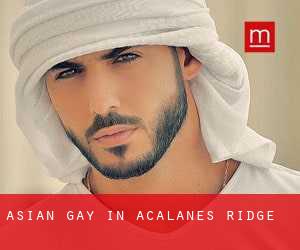 Asian Gay in Acalanes Ridge