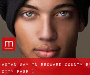 Asian Gay in Broward County by city - page 1