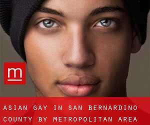 Asian Gay in San Bernardino County by metropolitan area - page 2