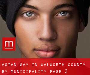 Asian Gay in Walworth County by municipality - page 2