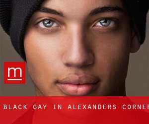 Black Gay in Alexanders Corner
