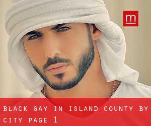 Black Gay in Island County by city - page 1