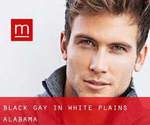 Black Gay in White Plains (Alabama)