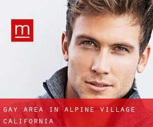 Gay Area in Alpine Village (California)
