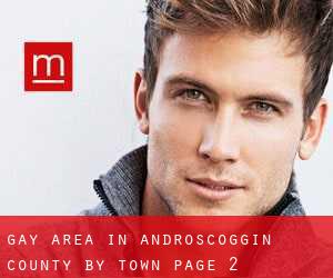 Gay Area in Androscoggin County by town - page 2