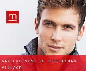Gay Cruising in Cheltenham Village