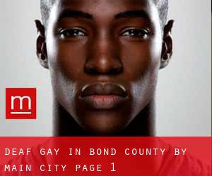 Deaf Gay in Bond County by main city - page 1