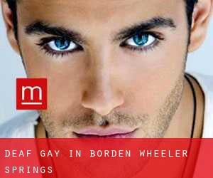 Deaf Gay in Borden Wheeler Springs