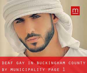 Deaf Gay in Buckingham County by municipality - page 1