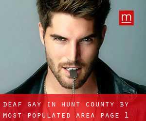 Deaf Gay in Hunt County by most populated area - page 1