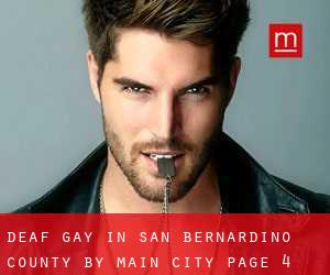 Deaf Gay in San Bernardino County by main city - page 4