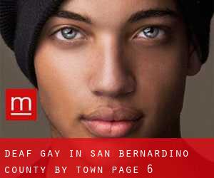 Deaf Gay in San Bernardino County by town - page 6