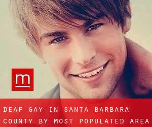 Deaf Gay in Santa Barbara County by most populated area - page 1