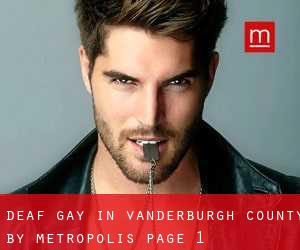 Deaf Gay in Vanderburgh County by metropolis - page 1