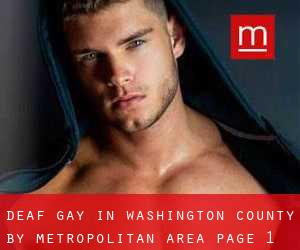 Deaf Gay in Washington County by metropolitan area - page 1