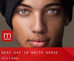 Deaf Gay in White Horse Village