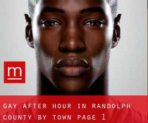 Gay After Hour in Randolph County by town - page 1