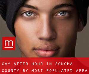 Gay After Hour in Sonoma County by most populated area - page 1