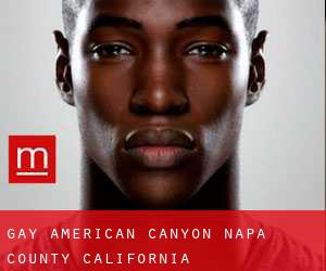 gay American Canyon (Napa County, California)
