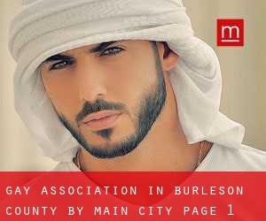 Gay Association in Burleson County by main city - page 1