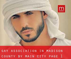 Gay Association in Madison County by main city - page 1