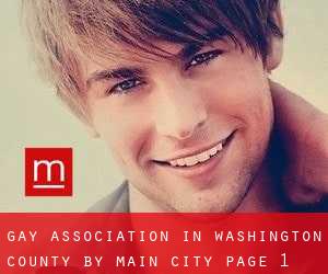 Gay Association in Washington County by main city - page 1