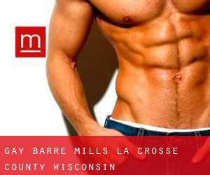 gay Barre Mills (La Crosse County, Wisconsin)