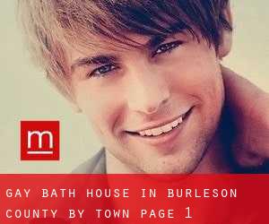 Gay Bath House in Burleson County by town - page 1