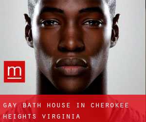 Gay Bath House in Cherokee Heights (Virginia)