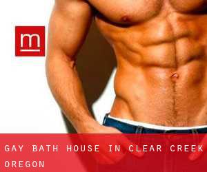Gay Bath House in Clear Creek (Oregon)