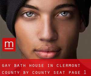 Gay Bath House in Clermont County by county seat - page 1
