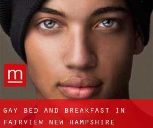 Gay Bed and Breakfast in Fairview (New Hampshire)
