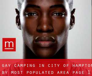 Gay Camping in City of Hampton by most populated area - page 1
