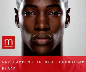 Gay Camping in Old Longbotbam Place