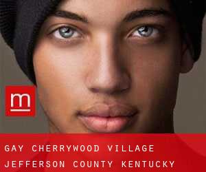 gay Cherrywood Village (Jefferson County, Kentucky)