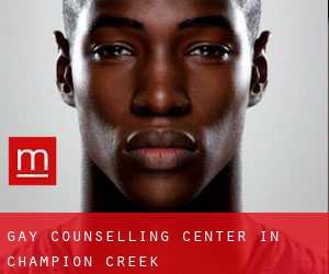 Gay Counselling Center in Champion Creek