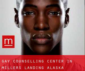 Gay Counselling Center in Millers Landing (Alaska)