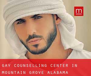 Gay Counselling Center in Mountain Grove (Alabama)