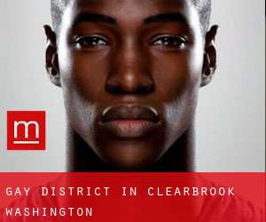 Gay District in Clearbrook (Washington)