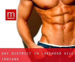Gay District in Lakewood Hills (Indiana)