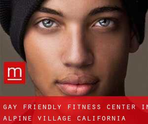 Gay Friendly Fitness Center in Alpine Village (California)