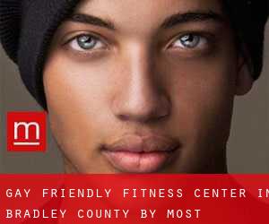 Gay Friendly Fitness Center in Bradley County by most populated area - page 1