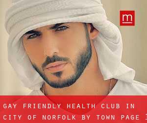 Gay Friendly Health Club in City of Norfolk by town - page 1