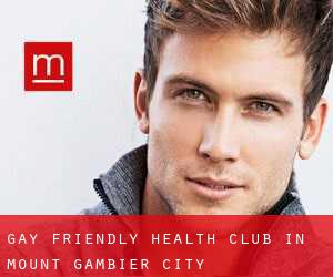 Gay Friendly Health Club in Mount Gambier (City)