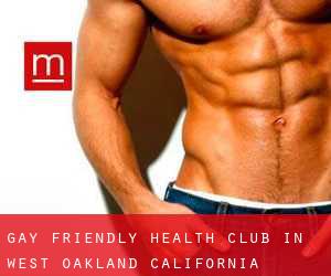 Gay Friendly Health Club in West Oakland (California)