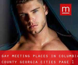 gay meeting places in Columbia County Georgia (Cities) - page 1
