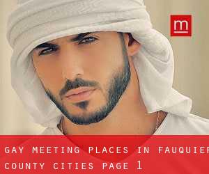 gay meeting places in Fauquier County (Cities) - page 1