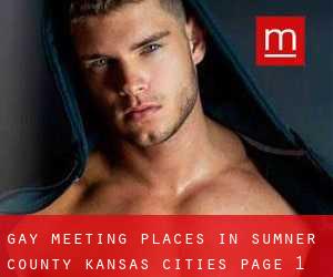 gay meeting places in Sumner County Kansas (Cities) - page 1