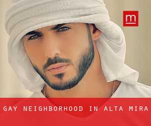 Gay Neighborhood in Alta Mira