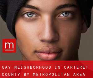 Gay Neighborhood in Carteret County by metropolitan area - page 1